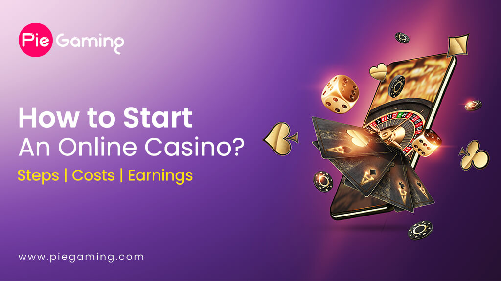 How to Start An Online Casino